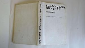 Imagen del vendedor de Building Your Own Boat a la venta por Goldstone Rare Books