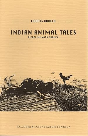 Seller image for Indian Animal Tales: A Preliminary Survey (FF Communications, No. 70) for sale by Joseph Burridge Books