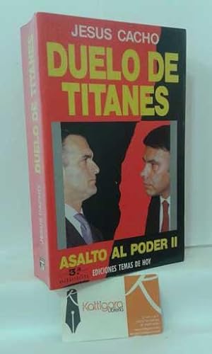 Imagen del vendedor de DUELO DE TITANES. ASALTO AL PODER 2 a la venta por Librería Kattigara