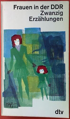 Seller image for Frauen in der DDR. Zwanzig Erzhlungen. for sale by biblion2