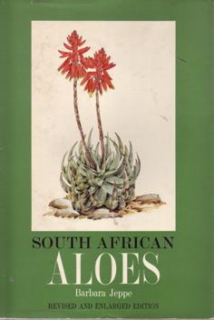 South African Aloes: Revised and Enlarged Edition