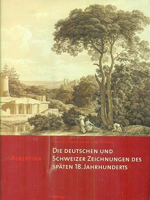 Bild des Verkufers fr Die deutschen und Schweizer Zeichnungen des spaten 18. Jahrhunderts zum Verkauf von Librodifaccia