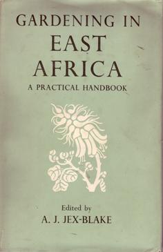 Gardening in East Africa: A Practical Handbook