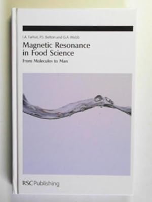 Seller image for Magnetic resonance in food science: from molecules to man for sale by Cotswold Internet Books