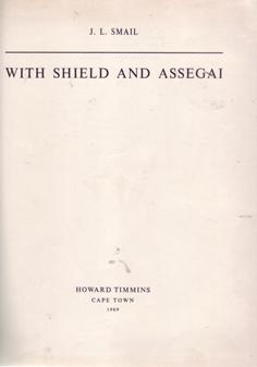 With Shield and Assegai
