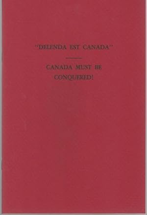 Delenda est Canada : Canada must be conquered! : Rhode Island troops at the conquest of Montreal,...