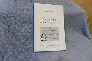 SIMONE WEIL Idéologie Et Politique