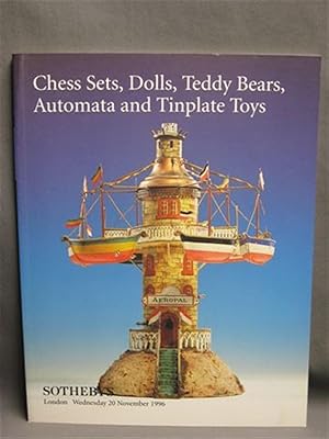 Chess Sets, Dolls, Teddy Bears, Automata and Tinplate Toys - November, 1996