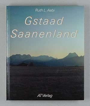 Bild des Verkufers fr Gstaad, Saanenland. zum Verkauf von Daniel Thierstein