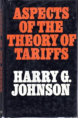 Image du vendeur pour Aspects of the Theory of Tariffs mis en vente par Dorley House Books, Inc.