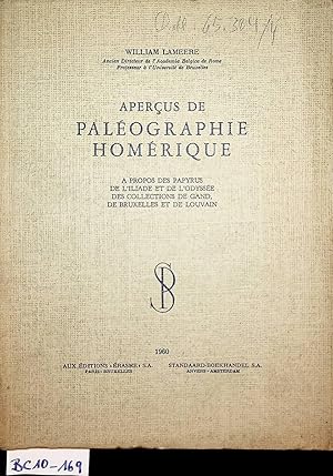 Aperçus de paléographie homérique : à propos des papyrus de l'Iliade et de l'Odyssée des collecti...