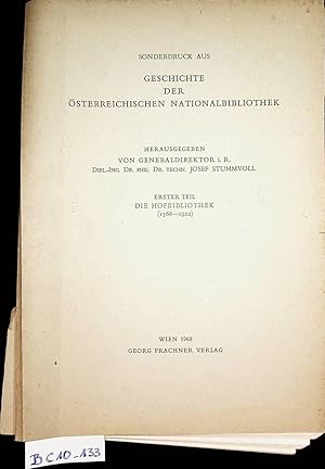 Die barocke Bibliothek : (1663 - 1739). (= Sonderdruck: Geschichte der Österreichischen Nationalb...