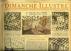 Bild des Verk�ufers f�r Dimanche-Illustr� n� 113 - Vercing�torix par Funck-Brentano, Les g�meaux par Rudyard Kipling, Bicot, pr�sident de club, ou Suzy n'en m�ne pas large, La famille Mirliton, la noix de coco bienfaisante, La concurrence par Rodolphe Bringer zum Verkauf von Le-Livre