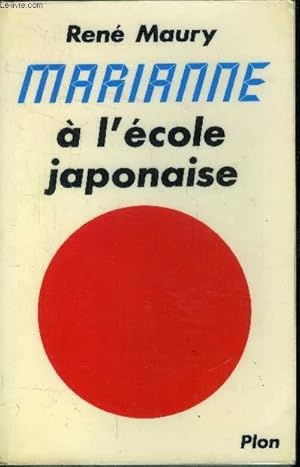 Bild des Verkufers fr Marianne  l'cole Japonaise - zum Verkauf von Le-Livre