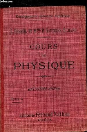 Seller image for Enseignement primaire suprieur - Cours de physique  l'usage des coles primaires suprieures des cours complmentaires des candidats au brevet lmentaire et aux coles normales - 2e anne. for sale by Le-Livre