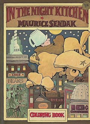 In the Night Kitchen by Maurice Sendak In the Night Kitchen by Maurice Sendak