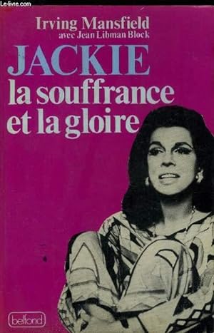 Seller image for Jackie la souffrance et la gloire for sale by Le-Livre