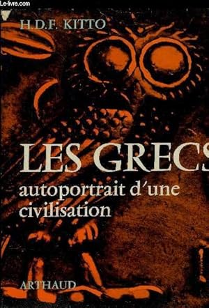 Seller image for Les grecs, autoportrait d'une civilisation for sale by Le-Livre