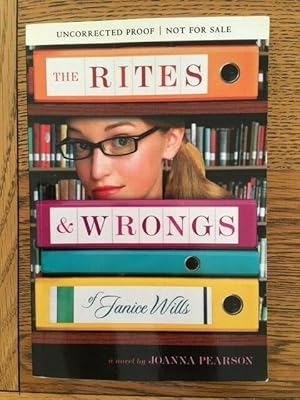 Seller image for THE RITES & WRONGS OF JANICE WILLS for sale by Happyfish Books