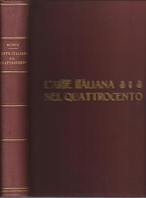 Bild des Verkufers fr L'ARTE ITALIANA NEL QUATTROCENTO zum Verkauf von Libreria Rita Vittadello