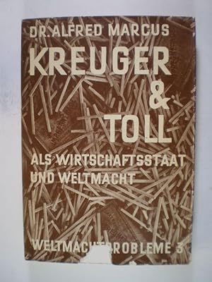 Kreuger & Toll als Wirtschaftsstaat und Weltmacht