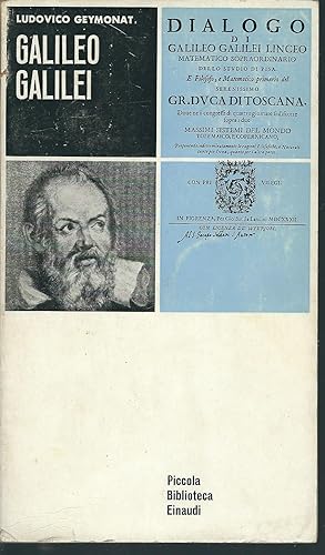 Image du vendeur pour GALILEO GALILEI PICCOLA BIBLIOTECA EINAUDI - 24 - mis en vente par Libreria Rita Vittadello