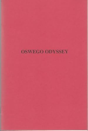 Oswego odyssey, or, The trials and tribulations of a crew of Rhode Island boatmen and shipwrights...