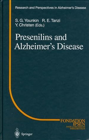 Presenilins and Alzheimer's Disease (Research and Perspectives in Alzheimer's Disease)