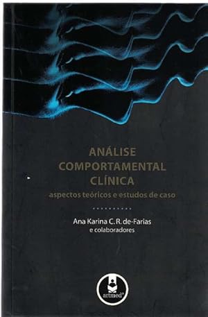 Seller image for Anlise comportamental clnica: aspectos tericos e estudos de caso. for sale by La Librera, Iberoamerikan. Buchhandlung