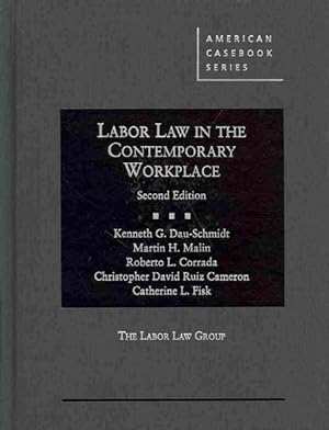Bild des Verkufers fr Labor Law in the Contemporary Workplace zum Verkauf von GreatBookPrices