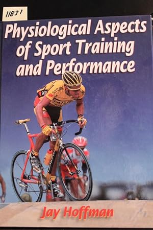 Immagine del venditore per Physiological Aspects of Sport Training and Performance venduto da Mad Hatter Bookstore