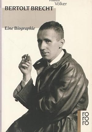 Bild des Verkufers fr Bertolt Brecht. Eine Biographie. zum Verkauf von Ant. Abrechnungs- und Forstservice ISHGW