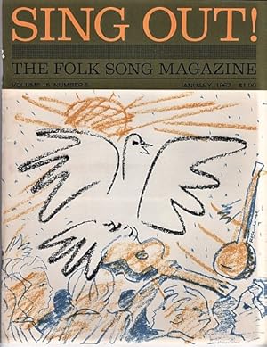 "SING OUT! THE FOLK SONG MAGAZINE", Volume 16, Number 6, January 1967