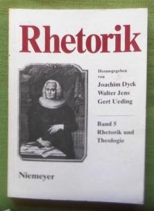 Rhetorik. Ein internationales Jahrbuch. Band 5. Rhetorik und Theologie.
