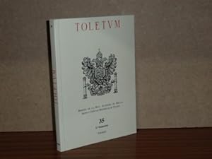 TOLETVM - Boletín de la Real Academia de Bellas Artes y Ciencias Históricas de Toledo - Nº 35