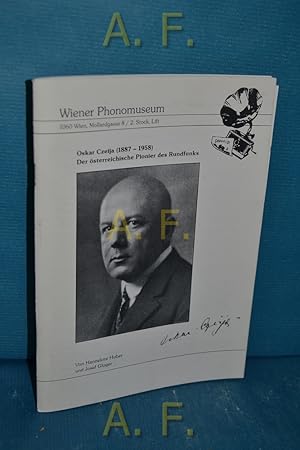 Immagine del venditore per Wiener Phonomuseum : Oskar Czeija (1887-1958), der sterreichischer Pionier des Rundfunkes. venduto da Antiquarische Fundgrube e.U.