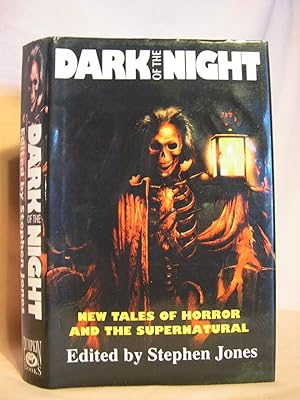 Seller image for DARK OF THE NIGHT; NEW TALES OF HORROR AND THE SUPERNATURAL for sale by Robert Gavora, Fine & Rare Books, ABAA