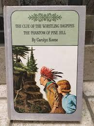 The Clue Of The Whistling Bagpipes & The Phantom Of Pine Hill