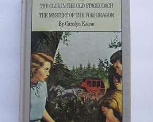 The Clue In The Old Stagecoach & The Mystery Of The Fire Dragon