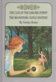 The Clue Of The Dancing Puppet & The Moonstone Castle Mystery