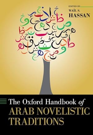 Seller image for Oxford Handbook of Arab Novelistic Traditions for sale by GreatBookPrices