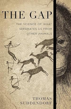 Imagen del vendedor de Gap : The Science of What Separates Us from Other Animals a la venta por GreatBookPrices