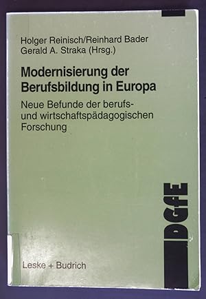 Seller image for Modernisierung der Berufsbildung in Europa : neue Befunde wirtschafts- und berufspdagogischer Forschung. Schriften der Deutschen Gesellschaft fr Erziehungswissenschaft for sale by books4less (Versandantiquariat Petra Gros GmbH & Co. KG)