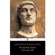 Image du vendeur pour The Later Roman Empire A.D. 354-378 mis en vente par eCampus