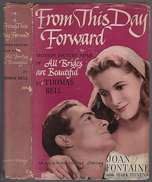 Bild des Verkufers fr From This Day Forward. Motion Picture Title of All Brides are Beautiful zum Verkauf von Between the Covers-Rare Books, Inc. ABAA