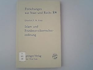 Bild des Verkufers fr Islam und Friedensvlkerrechtsordnung: Die dogmatischen Grundlagen der Teilnahme eines islamischen Staates am modernen Vlkerrechtssystem am Beispiel gyptens. (Forschungen aus Staat und Recht, Band 84). zum Verkauf von Antiquariat Bookfarm