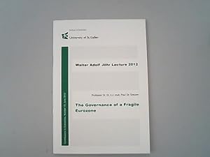 Bild des Verkufers fr The governance of a fragile Eurozone. Walter Adolf Jhr lecture, 2012. zum Verkauf von Antiquariat Bookfarm