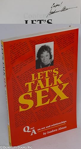 Immagine del venditore per Let's Talk Sex: Q&A on sex and relationships [signed] venduto da Bolerium Books Inc.