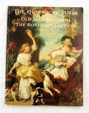 Bild des Verkufers fr The Queen's Pictures. Old Masters from the Royal Collection. zum Verkauf von Adelaide Booksellers