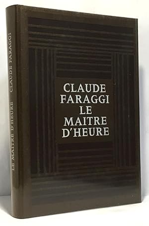 Seller image for Le matre d'heure for sale by crealivres
